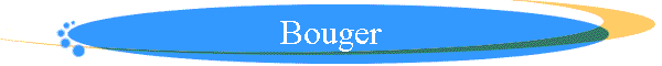 Bouger
